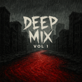 DEEP MIX pack vol. 1 (inkl. WAV + STEMS + 5 in 1)